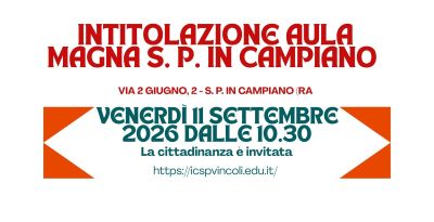 Intitolazione aula magna di S.Pietro in Campiano ad ALBERTO BEVILACQUA